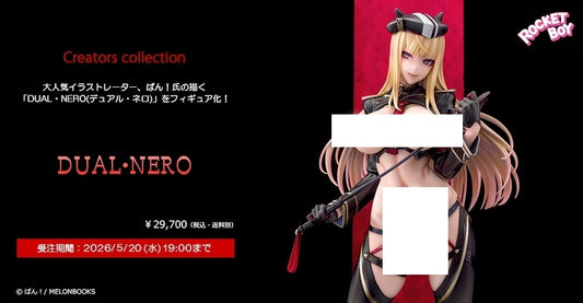 06-05-2026 Rocket Boy - 1/6「DUAL・NERO」(原畫：ばん！) Y27000 R18 PVC
